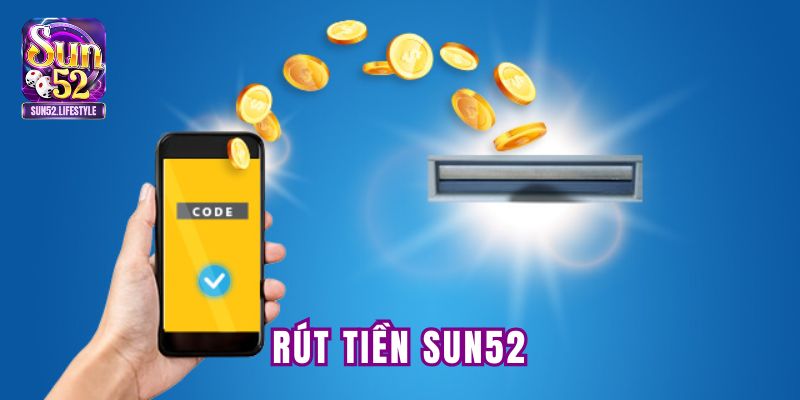 rút tiền Sun52