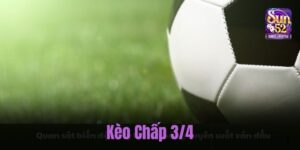 kèo chấp 3/4