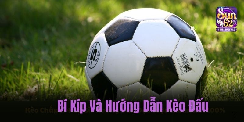 kèo chấp 3/4 Quan sát biến động tỷ lệ trên bảng xuyên suốt ván đấu